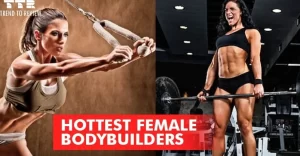 Hottest Female Bodybuilders In The World