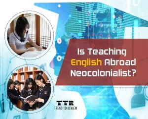 Is teaching English Abroad Neocolonialist