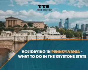 Holidaying in Pennsylvania