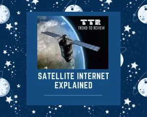 Satellite Internet Explained
