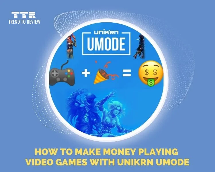 How To Make Money Playing Video Games With Unikrn UMode