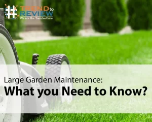 Garden maintenance