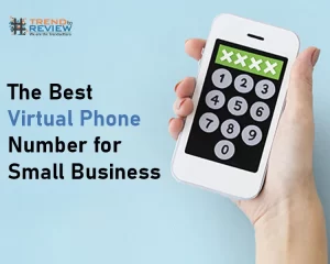 The Best Virtual Phone Number for Small Business
