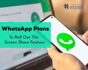 WhatsApp Beta Introduces Screen Sharing During Video Calls