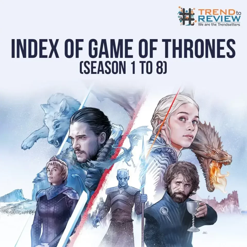 A Journey Through The Index Of Game Of Thrones