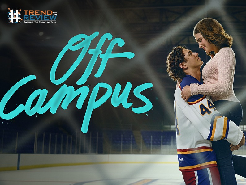 Off Campus Series Review on Prime Video